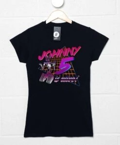80's Style Johnny 5 Is Alive Fitted Womens T-Shirt