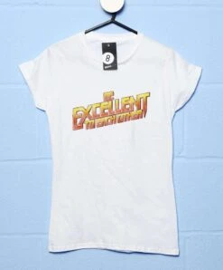 Be Excellent To Each Other Fitted Womens T-Shirt