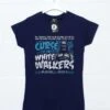 Curse Of The White Walkers Womens T-Shirt 2 Curse Of The White Walkers Womens T-Shirt -Maria Sales Store Curse Of The White Walkers Womens T Shirt 8Ball 9338