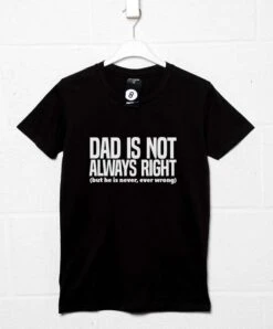Dad Is Not Always Right T-Shirt -Maria Sales Store Dad Is Not Always Right T Shirt For Men 8Ball 591