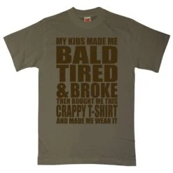 Dads Gift Bald Tired And Broke T-Shirt