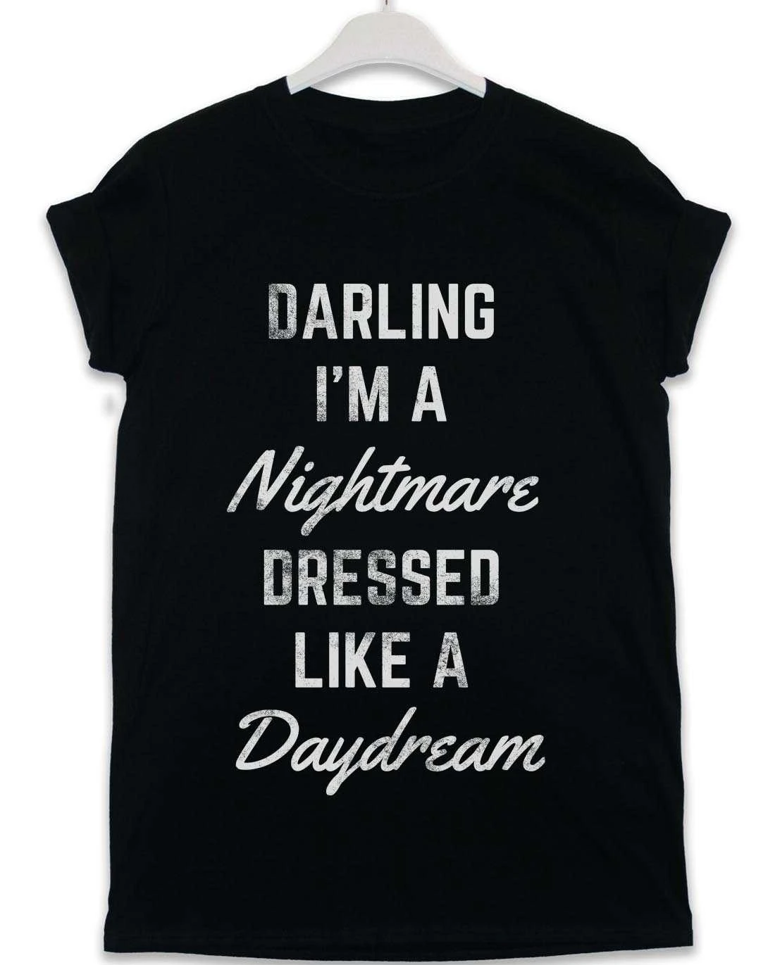 Darling I'm A Nightmare Lyric Quote T-Shirt 4 Darling I'm A Nightmare Lyric Quote T-Shirt - Image 2