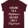 Darling I'm A Nightmare Lyric Quote T-Shirt -Maria Sales Store Darling I m a Nightmare Lyric Quote Mens T Shirt 8Ball 9961