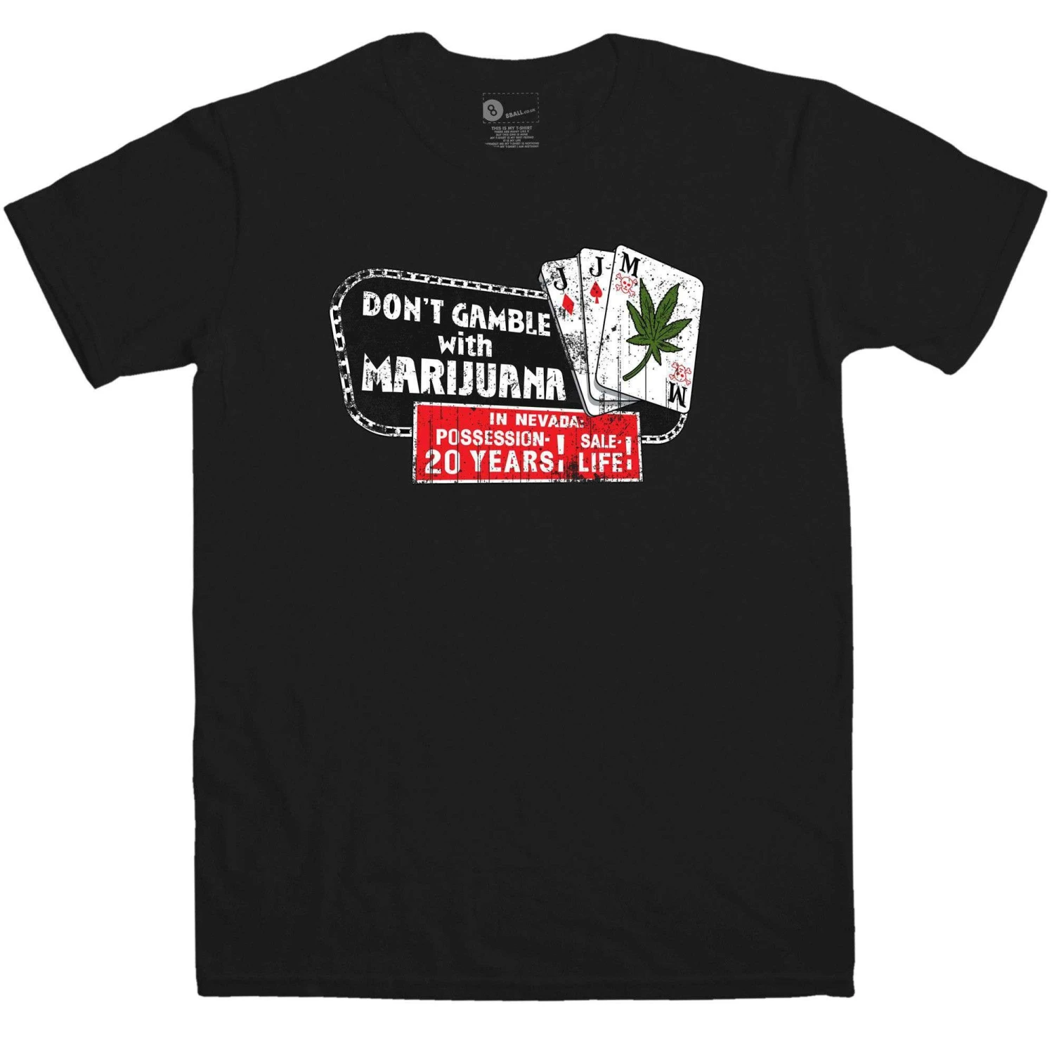 Don't Gamble With Marijuana T-Shirt Inspired By Fear And Loathing In Las Vegas 3 Don't Gamble With Marijuana T-Shirt Inspired By Fear And Loathing In Las Vegas
