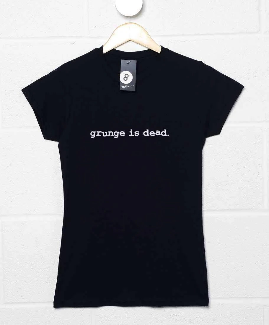 Grunge Is Dead Womens T-Shirt As Worn By Kurt Cobain 3 Grunge Is Dead Womens T-Shirt As Worn By Kurt Cobain