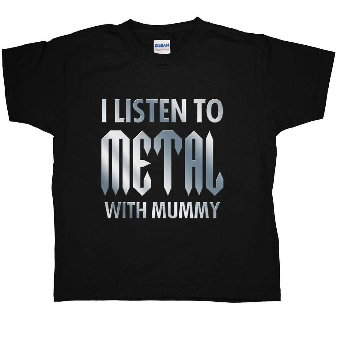 I Listen To Metal With Mummy Kids T-Shirt 3 I Listen To Metal With Mummy Kids T-Shirt