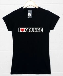 I Love Grunge Womens Fitted T-Shirt As Worn By Eddie Vedder