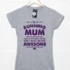 I'm A Running Mum T-Shirt For Women