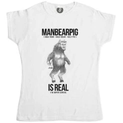Manbearpig Is Real Womens Style T-Shirt