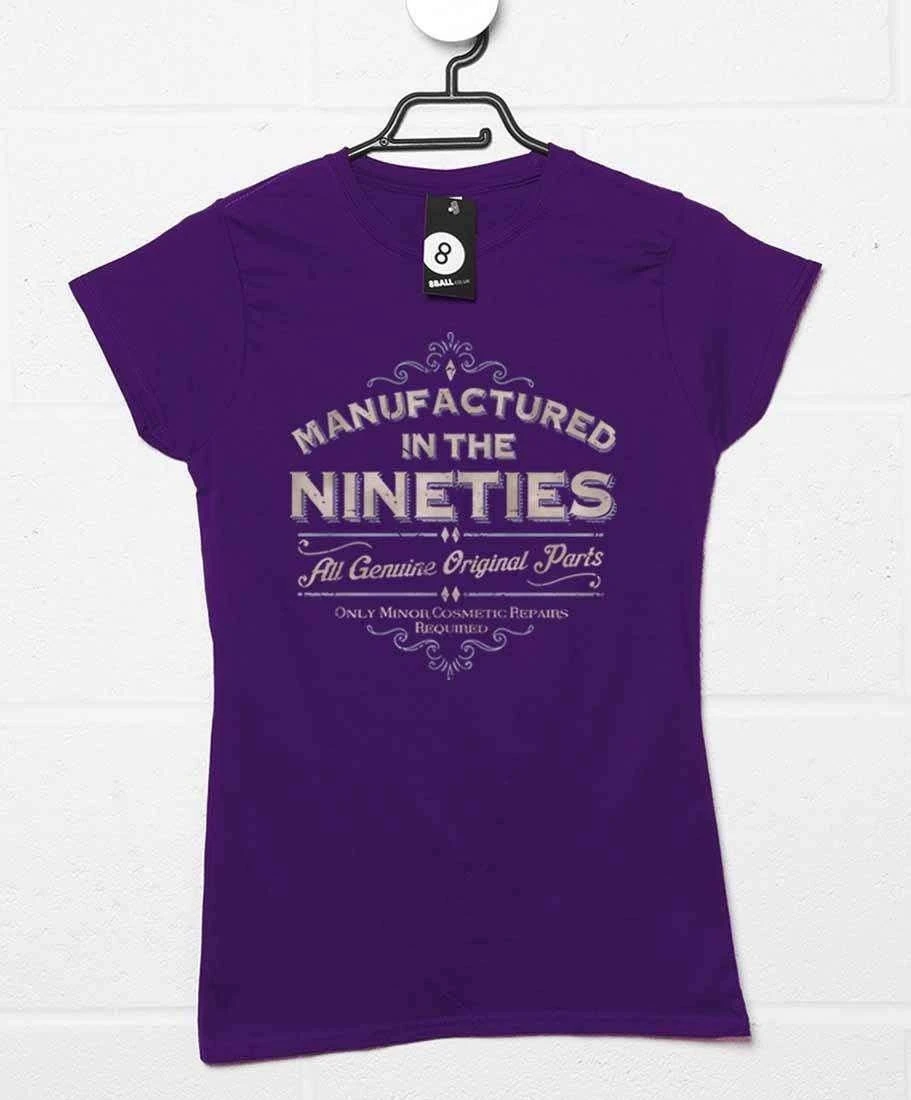 Manufactured In The Nineties Womens Fitted T-Shirt 3 Manufactured In The Nineties Womens Fitted T-Shirt