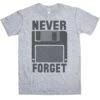 Never Forget T-Shirt Inspired By Silicon Valley -Maria Sales Store Never Forget Unisex T Shirt For Men And Women Inspired By Silicon Valley 8Ball 3613