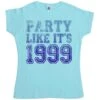 Party Like Its 1999 Womens T-Shirt -Maria Sales Store Party Like Its 1999 Womens T Shirt 8Ball 2335