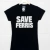Save Ferris T-Shirt For Women