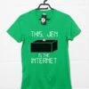 This Jen Is The Internet T-Shirt 1 This Jen Is The Internet T-Shirt -Maria Sales Store This Jen Is The Internet Graphic T Shirt For Men 8Ball 3861