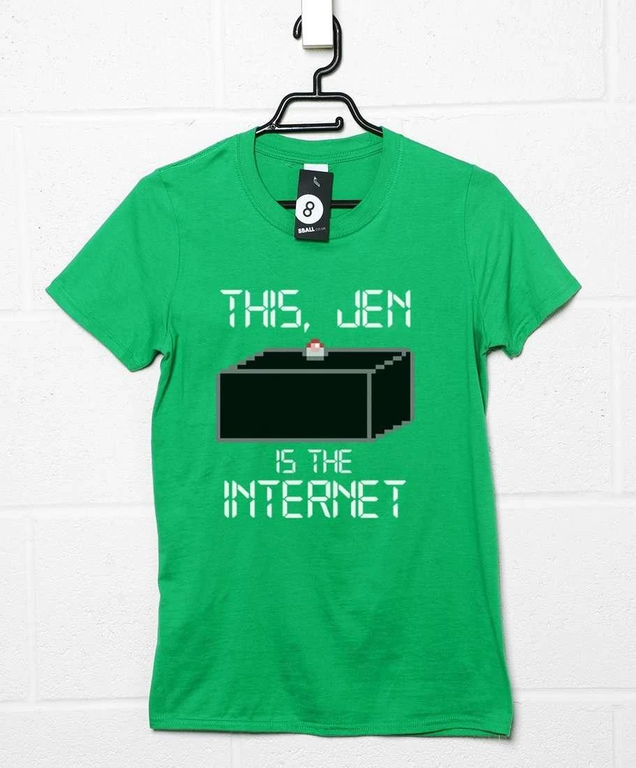 This Jen Is The Internet T-Shirt 3 This Jen Is The Internet T-Shirt
