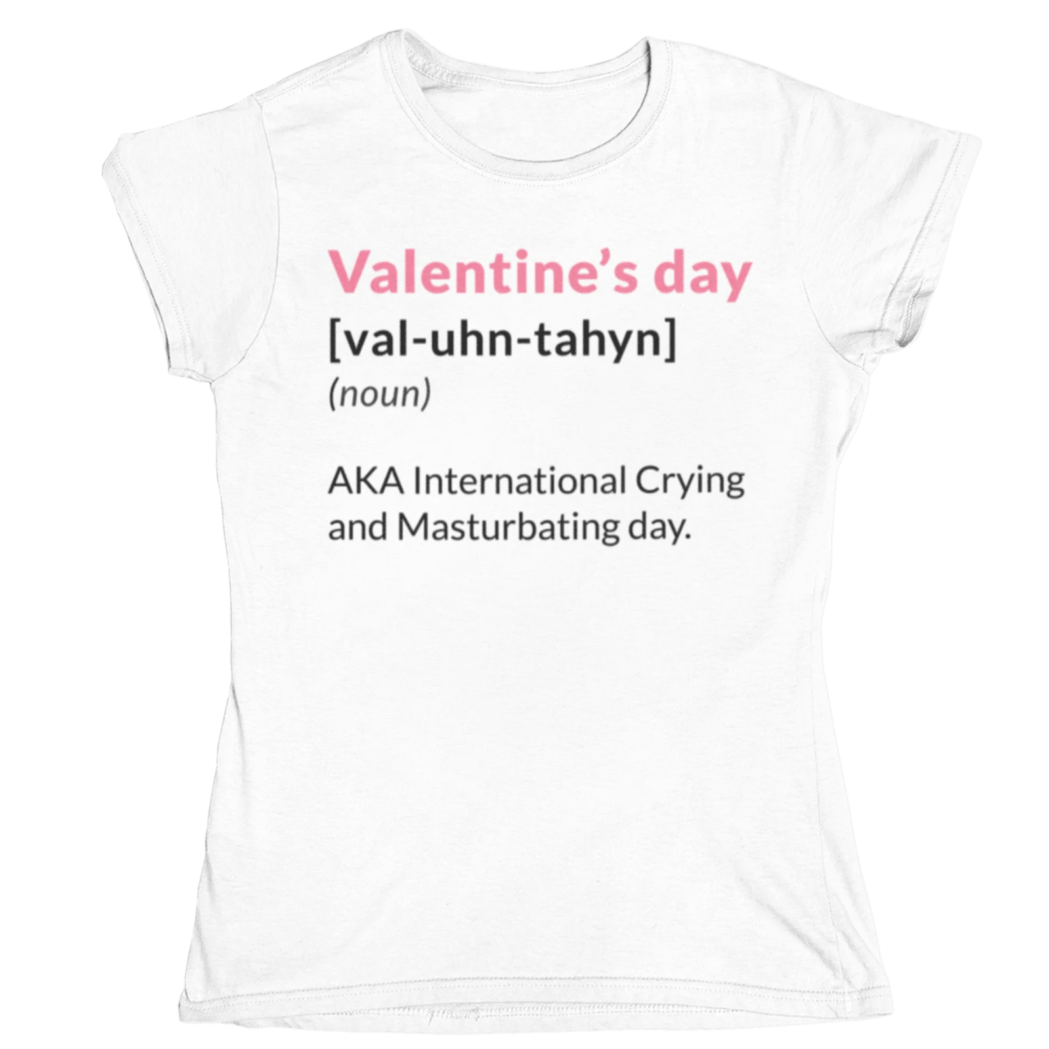 Valentine's Day Definition Also Known As Womens Fitted T-Shirt 6 Valentine's Day Definition Also Known As Womens Fitted T-Shirt - Image 4