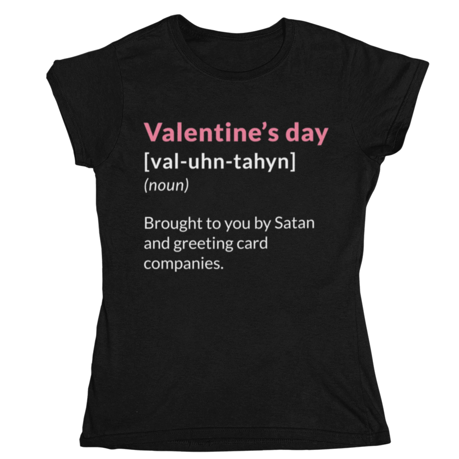 Valentine's Day Definition Brought By Satan Womens Style T-Shirt 5 Valentine's Day Definition Brought By Satan Womens Style T-Shirt - Image 3
