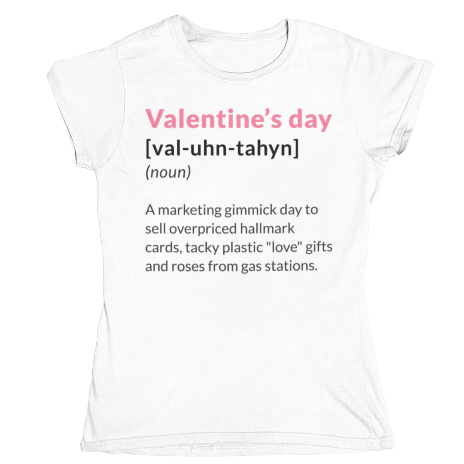 Valentine's Day Definition Marketing Gimmick Womens T-Shirt 5 Valentine's Day Definition Marketing Gimmick Womens T-Shirt - Image 3