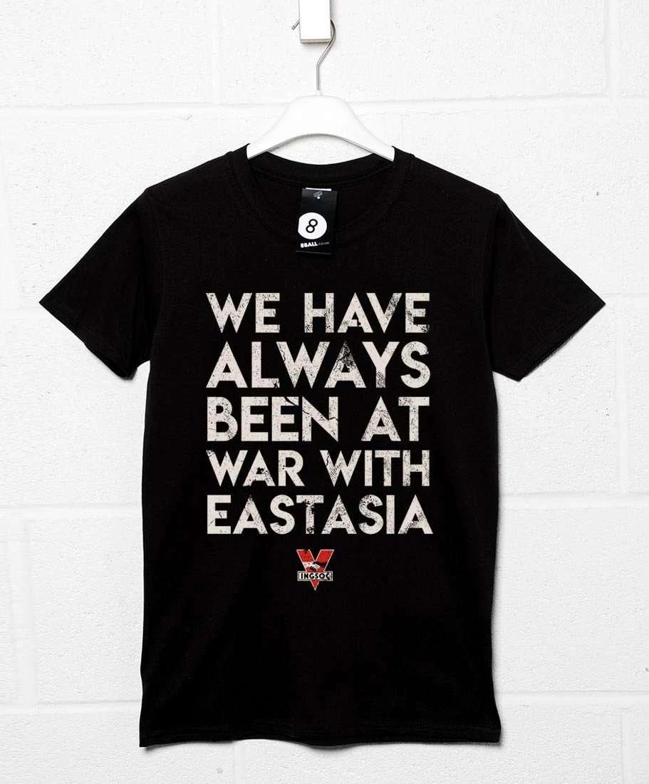 We Have Always Been At War With Eastasia T-Shirt 4 We Have Always Been At War With Eastasia T-Shirt - Image 2